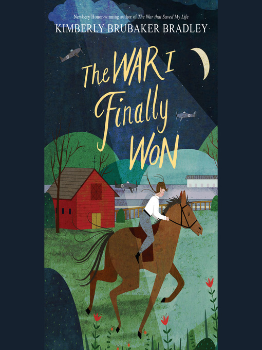 Title details for The War I Finally Won by Kimberly Brubaker Bradley - Wait list